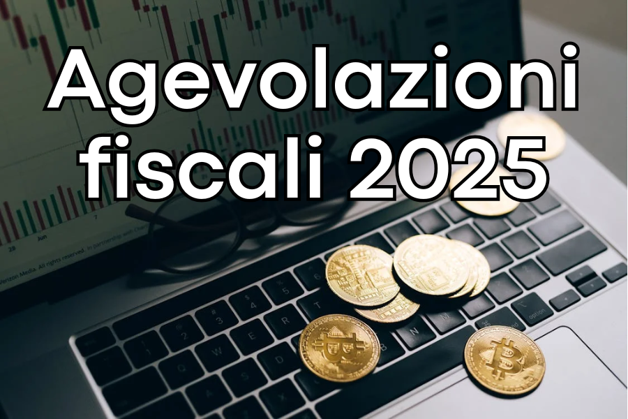 agevolazioni fiscali 2025